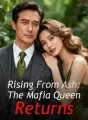 Rising From Ash: The Mafia Queen Returns cover
