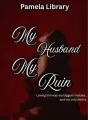 My Husband, My Ruin cover
