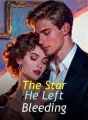 The Star He Left Bleeding cover
