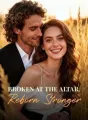 Broken At The Altar, Reborn Stronger cover