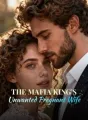 The Mafia King's Unwanted Pregnant Wife cover