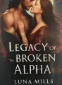 Legacy of the Broken Alpha cover