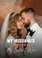 My Husband's Secret, My Silent War cover