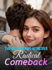 The Billionaire Heiress's Radical Comeback