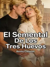 El Semental De Los Tres Huevos