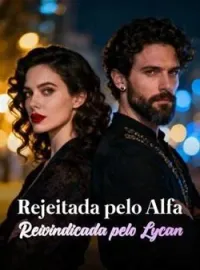 Rejeitada pelo Alfa, Reivindicada pelo Lycan