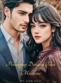 Perangkap Dendam Tuan Miliarder