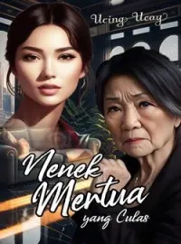 Nenek Mertua Yang Culas