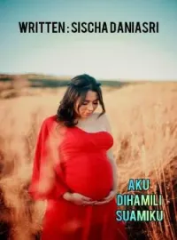 AKU DIHAMILI SUAMIKU