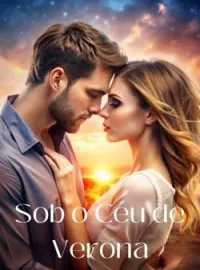 Sob o céu de Verona