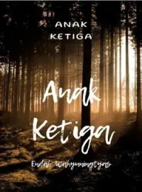 ANAK KETIGA