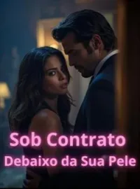 Sob Contrato Debaixo de sua pele