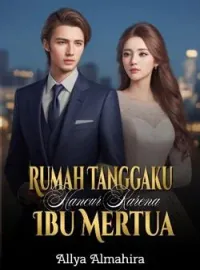Rumah Tanggaku Hancur Karena Ibu Mertua