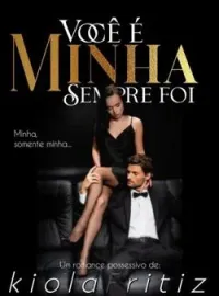 VOCE É MINHA SEMPRE FOI...