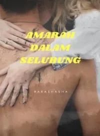 AMARAH DALAM SELUBUNG