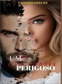 UM CONTRATO PERIGOSO
