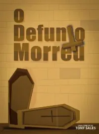 O Defunto Morreu