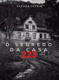 O Segredo da Casa 223