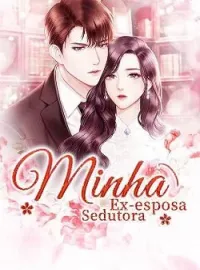 Minha Ex-esposa Sedutora