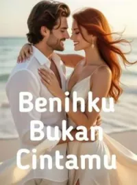 Benihku Bukan Cintamu