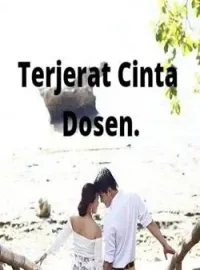 Terjerat Cinta Dosen