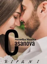 Suamiku Mantan Casanova