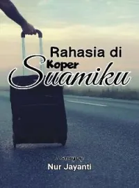 Rahasia di Koper Suamiku