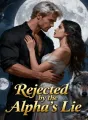 Rejected by the Alpha’s Lie cover