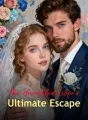 The Unwanted Wife's Ultimate Escape cover
