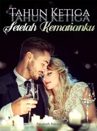 Tahun Ketiga Setelah Kematianku