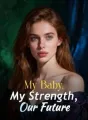 My Baby, My Strength, Our Future cover