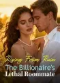 Rising From Ruin: The Billionaire's Lethal Roommate cover