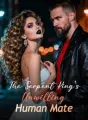 The Serpent King's Unwilling Human Mate cover