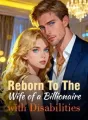 Reborn To The Wife of a Billionaire with Disabilities cover