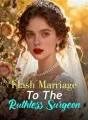 Flash Marriage To The Ruthless Surgeon cover