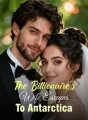 The Billionaire's Wife Escapes To Antarctica cover