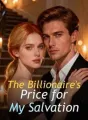 The Billionaire's Price for My Salvation cover
