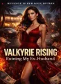 Valkyrie Rising: Ruining My Ex-Husband cover