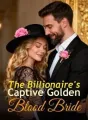 The Billionaire's Captive Golden Blood Bride cover