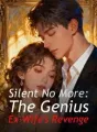 Silent No More: The Genius Ex-Wife's Revenge cover