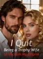 I Quit Being a Trophy Wife to Reclaim My Empire cover