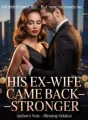 His Ex-Wife Came Back-Stronger cover