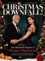 Christmas Downfall: Don, You Shouldn't Harass A Mafia Princess cover