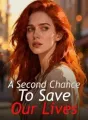 A Second Chance To Save Our Lives cover