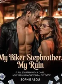 My Biker Stepbrother, My Ruin