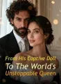From His Captive Doll To The World's Unstoppable Queen cover