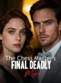 The Chess Master's Final Deadly Move cover