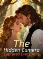 The Hidden Camera Captured Everything cover