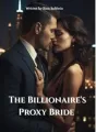 The Bride Of The Proxy Billionaire  cover