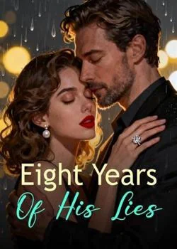 Eight Years Of His Lies